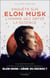 Enquête sur Elon Musk, l'homme qui défie la science