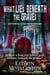 What Lies Beneath the Graves - Spookie Town Mysteries, #5