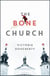 The Bone Church - The Cold War Chronicles, #1