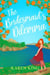 The Bridesmaid's Dilemma - A fun, feisty and utterly romantic summer tale