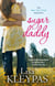 Sugar Daddy - the bestselling emotional contemporary romance