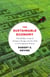 The Sustainable Economy - The Hidden Costs of Climate Change and the Path to a Prosperous Future