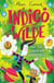 Indigo Wilde and the Unknown Wilderness - Book 2