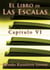 Capítulo 6, de El libro de las Escalas - El libro de las Escalas, capítulos., #6