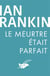 Le meurtre était parfait
