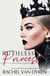 Ruthless Princess - Mafia Royals, #2