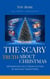 The Scary Truth About Christmas: Separating Fact from Fiction in Holiday Traditions