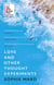 Love and Other Thought Experiments - Longlisted for the Booker Prize 2020