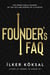 Founder's FAQ: The Predictable Journey of the Ups and Downs of a Startup
