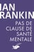 Pas de clause de santé mentale