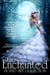 The Enchanted Box Set Collection: Stories of Love & Paranormal Romance