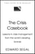 The Crisis Casebook - Lessons in Crisis Management from the World’s Leading Brands