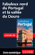 Fabuleux nord du Portugal et la vallée du Douro