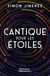 Cantique pour les étoiles