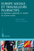 Europe sociale et travailleurs pluriactifs - La législation applicable en matière de sécurité sociale