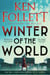 Winter of the World - A Gripping Epic From The Number One Bestselling Author