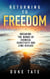 Returning to Freedom: Breaking the Bonds of Chemical Sensitivity and Lyme Disease - My Big Journey, #1