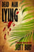 Dead Man Lying - Hawaiian Storm, #3