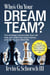 Who’s On Your Dream Team?