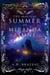 The Magical Summer of Miranda Stone - The Emergence Duology, #1