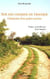 Sur des chemins de traverse - L'itinéraire d'un prêtre-ouvrier