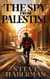 The Spy from Palestine - Jonas Shaw and Charly Lawrence, #3