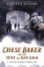 Chase Baker and the Hunt for Nazi Gold - A Chase Baker Thriller