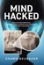 Mind Hacked: How an Extraterrestrial Computer-Brain Interface Gave Me Insight Into Their Civilization