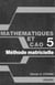 Mathématiques et CAO Tome 5 : méthode matricielle