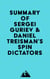 Summary of Sergei Guriev & Daniel Treisman's Spin Dictators