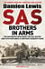 SAS Brothers in Arms - The Mavericks Who Made the SAS: The First in the Blair 'Paddy' Mayne Trilogy