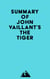 Summary of John Vaillant's The Tiger