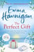 The Perfect Gift - A warm, uplifting and unforgettable novel of mothers and daughters