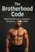 The Brotherhood Code: Mastering Discipline, Energy & Purpose as a Modern Man