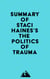 Summary of Staci Haines's The Politics of Trauma