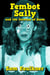 Fembot Sally And The Fortress Of Doom - Fembot Sally, #2