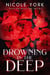 Drowning in the Deep - Dancing with the Devil, #3