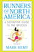 Runners of North America - A Definitive Guide to the Species