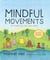 Mindful Movements - Ten Exercises for Well-Being