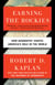 Earning the Rockies - How Geography Shapes America's Role in the World