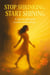 Stop Shrinking, Start Shining: A Step-by-step Guide to Self-worth and Joy
