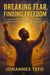 Breaking Fear, Finding Freedom: A Psalm -Based Devotional For Spiritual Breakthrough - Power Devotionals, #3