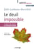 Le deuil impossible : La place des absents en thérapie familiale - La place des absents en thérapie familiale