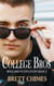 College Bros: Brice and Peter's Story - College Bros, #2