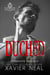 The Duched Series: Complete Trilogy (3-Book Collection Set - Hilarious Romantic Comedy Royal Romance Series - Duched, Royally Duched, Royally Duched Up, Bonus Epilogue) - Duched Series, #4