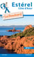 Guide du Routard Estérel (Côte d'Azur) 2016/2017