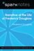 Narrative of the Life of Frederick Douglass (SparkNotes Literature Guide)
