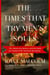 The Times That Try Men's Souls - The Adams, the Quincys, and the Battle for Loyalty in the American Revolution