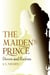 The Maiden's Prince: Doves and Ravens