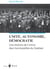 Unité, autonomie, démocratie - une histoire de l'Union des municipalités du Québec